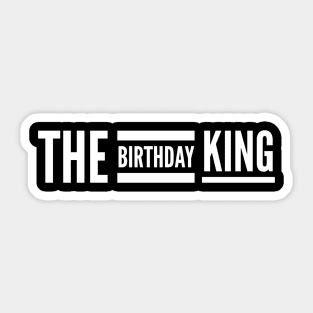 The Birthday King Sticker